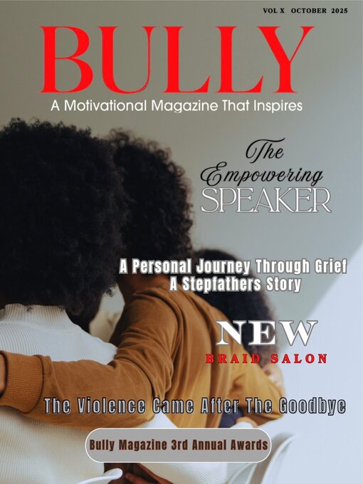 Title details for Bully Magazine  by Bully Magazine LLC - Available
